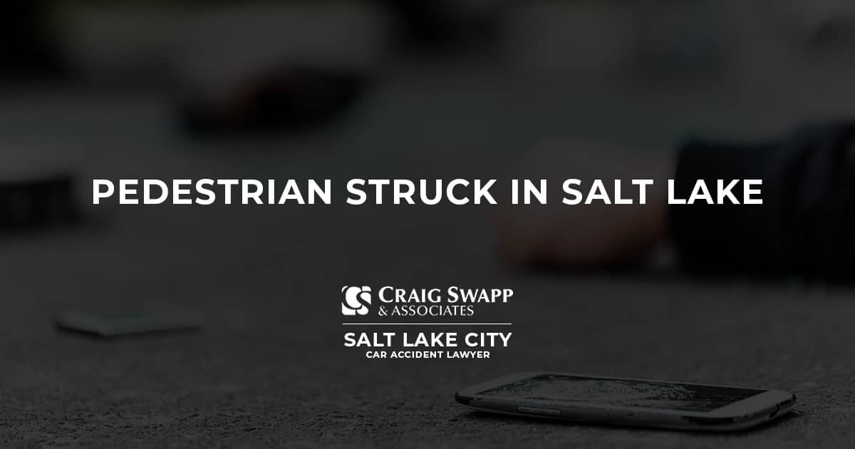 Pedestrian Struck in Salt Lake