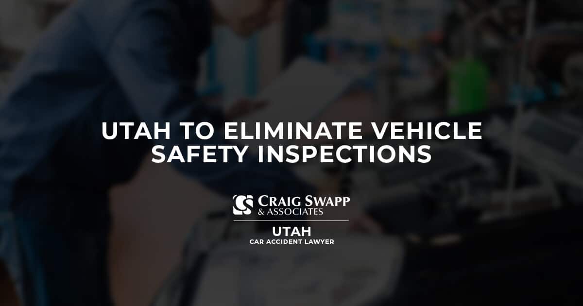 Utah to Eliminate Vehicle Safety Inspections