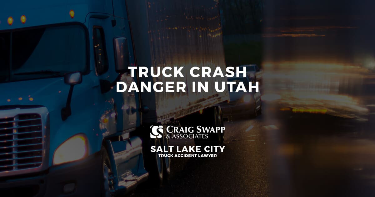Truck Crash Dangers in Utah