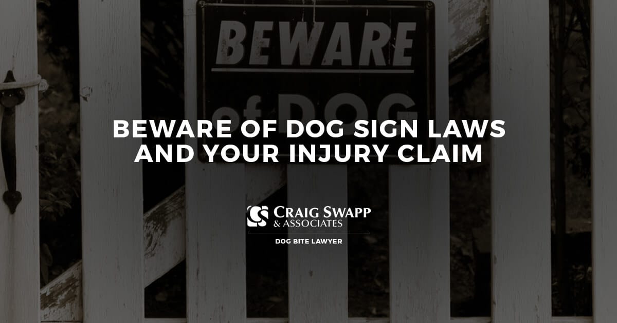 Beware of Dog Sign Laws and Your Injury Claim