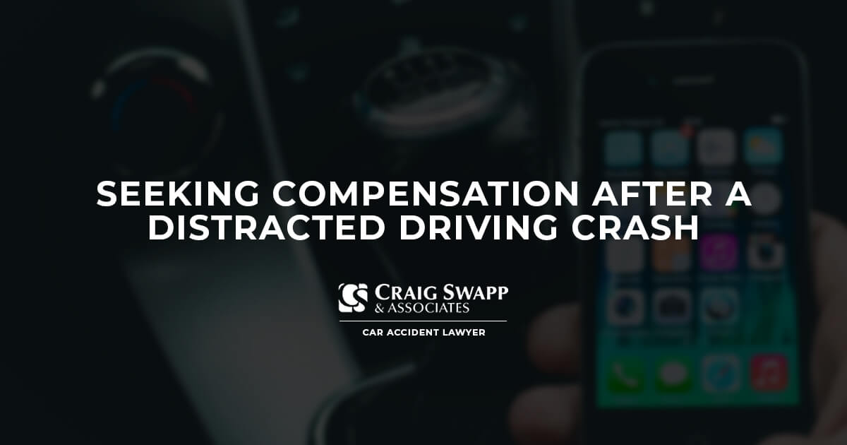Seeking Compensation after a Distracted Driving Crash