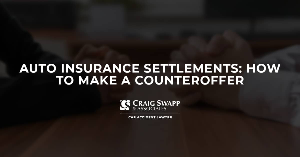 Auto Insurance Settlements: How to Make a Counteroffer