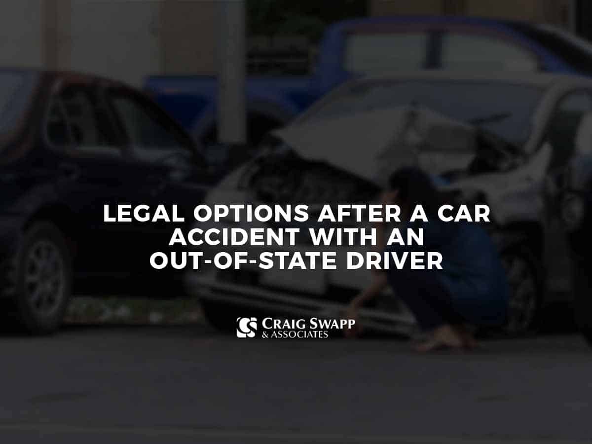 Legal Options After a Car Accident with an Out-of-State Driver