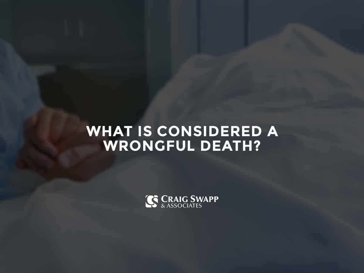 What is considered a wrongful death