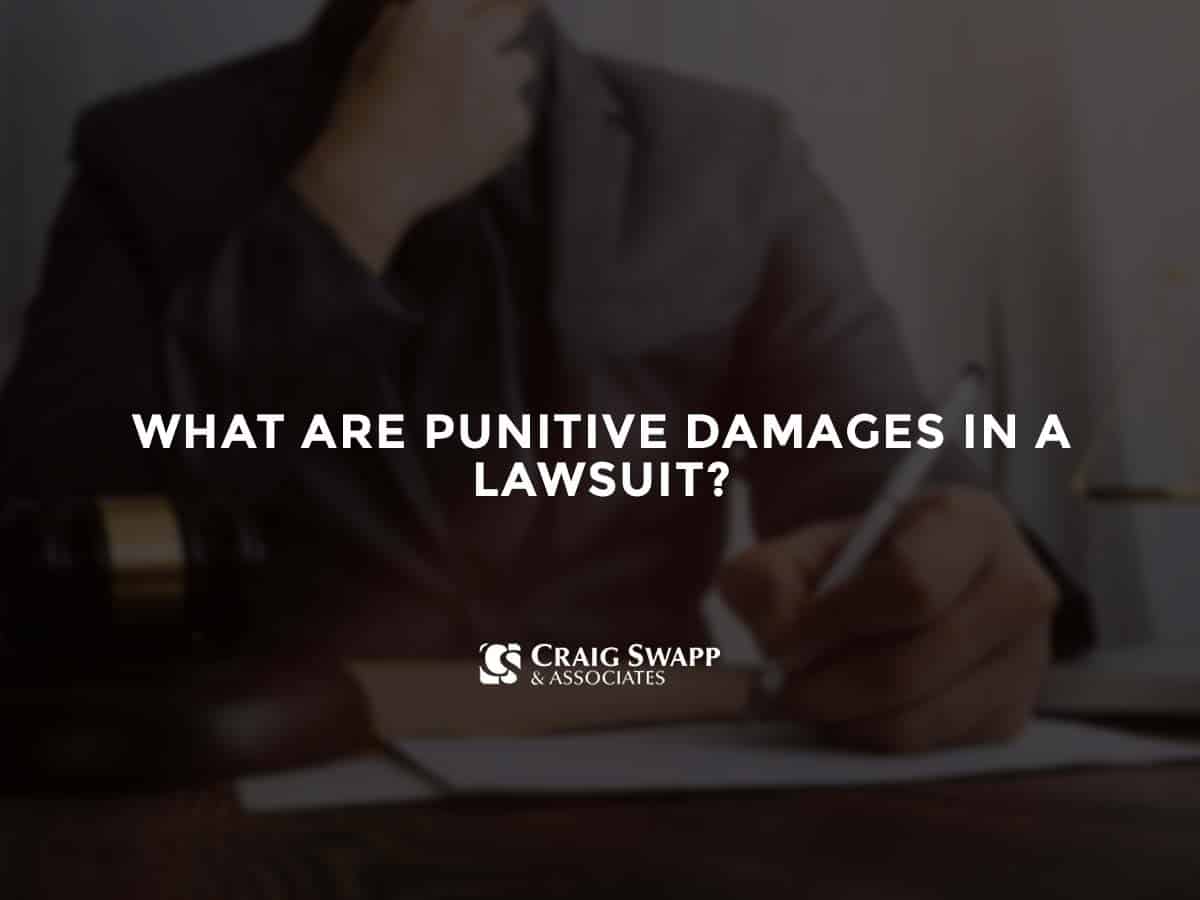 What Are Punitive Damages in a Lawsuit?